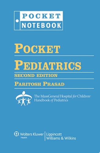 Pocket Pediatrics The Massachusetts General Hospital for Children Handbook of Pediatrics