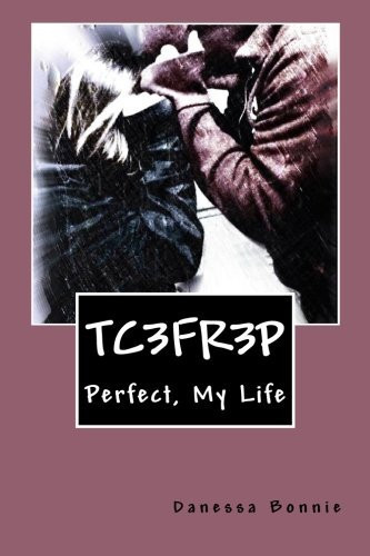 Tc3fr3p My Life
