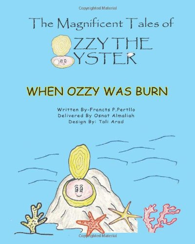 Ozzy the Oyster When Ozzy Was Born