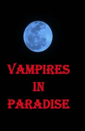 Vampires in Paradise