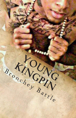 Young Kingpin A Young Nigga Trying to Make It