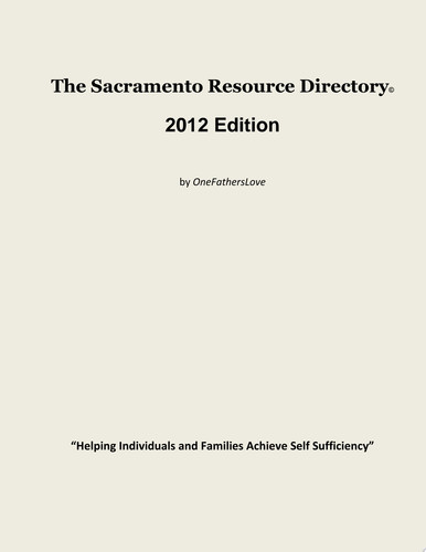 The Sacramento Resource Directory 2012 Edition
