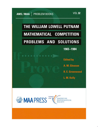 The William Lowell Putnam Mathematical Competition