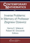 Inverse Problems In Memory of Professor Zbigniew Oziewicz