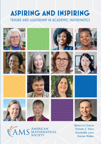Aspiring and Inspiring Tenure and Leadership in Academic Mathematics