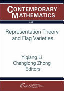 Representation Theory and Flag Varieties