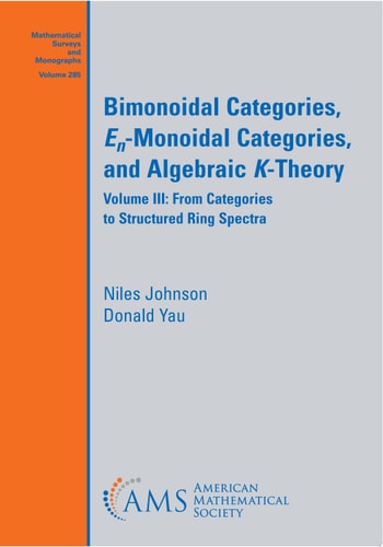 Bimonoidal Categories, $E_n$-Monoidal Categories, and Algebraic $K$-Theory Volume III: From Categories to Structured Ring Spectra