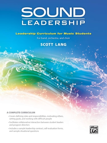 Sound Leadership: Leadership Training Curriculum for Music Students, Workbook