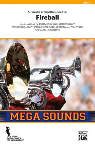 Fireball As Recorded by Pitbull Featuring John Ryan, Conductor Score & Parts