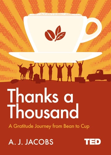 Thanks a Thousand A Gratitude Journey
