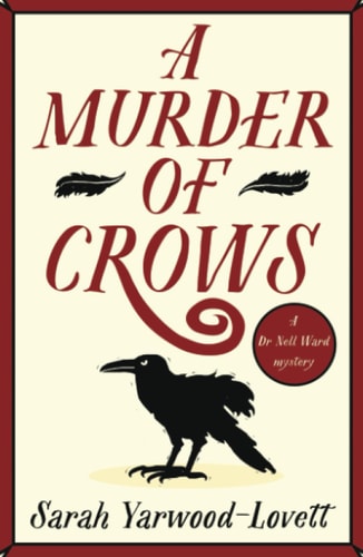 A Murder of Crows A Completely Gripping British Cozy Mystery