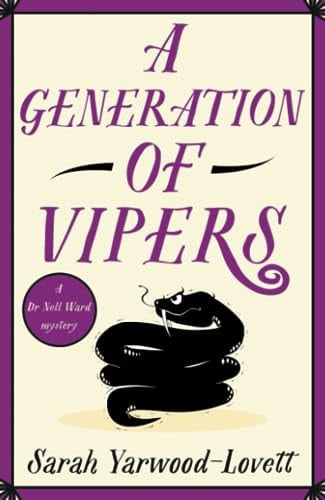 A Generation of Vipers An Absolutely Addictive and Page-turning British Cozy Mystery