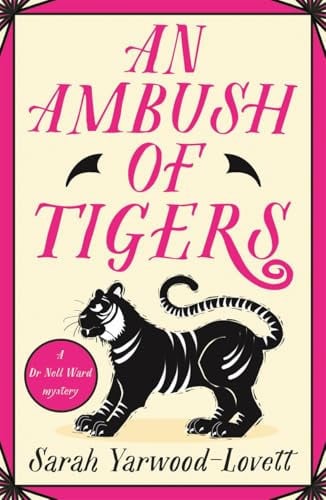 Ambush of Tigers The BRAND NEW unputdownable British cozy murder mystery for 2025!.