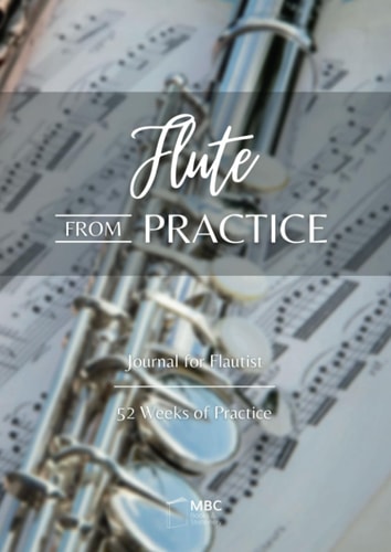 Flute from Practice Journal for Flautist, 52 Weeks of Practice