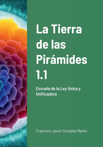 La Tierra de Las Pirámides 1. 1