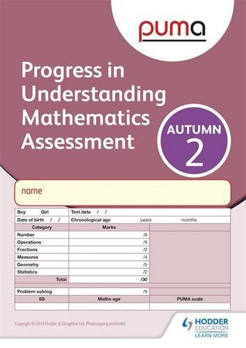Progress in Understanding Mathematics Assessment - Autumn 2