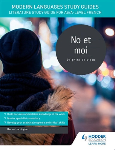 Modern Languages Study Guides: No et moi