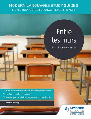 Modern Languages Study Guides: Entre les murs