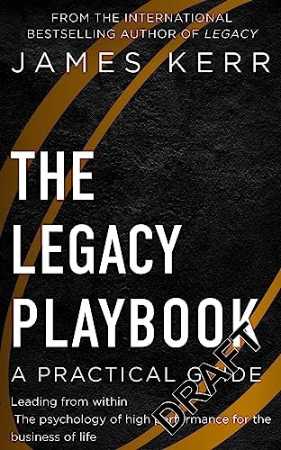 The Legacy Playbook A Practical Guide