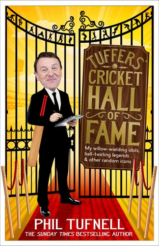 Tuffers' Cricket Hall of Fame My willow-wielding idols, ball-twirling legends and other random icons