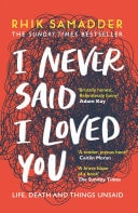 I Never Said I Loved You THE SUNDAY TIMES BESTSELLER