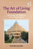 The Art of Living Foundation Spirituality and Wellbeing in the Global Context