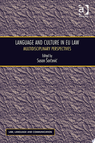 Language and Culture in EU Law Multidisciplinary Perspectives