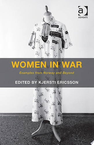 Women in War Examples from Norway and Beyond