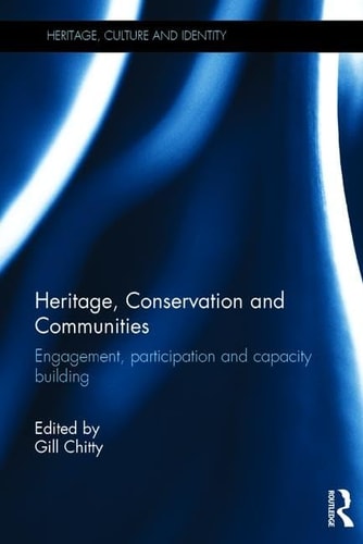 Heritage, Conservation and Communities Engagement, Participation and Capacity Building