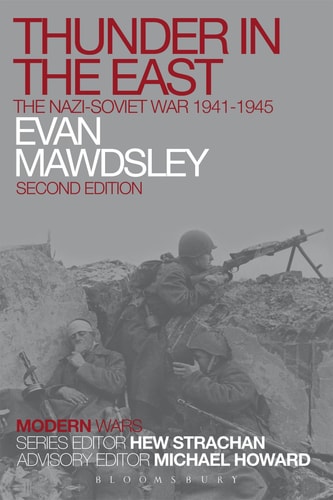 Thunder in the East The Nazi-Soviet War 1941-1945