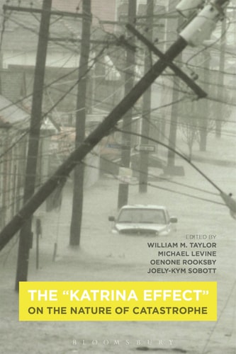 The "Katrina Effect" On the Nature of Catastrophe
