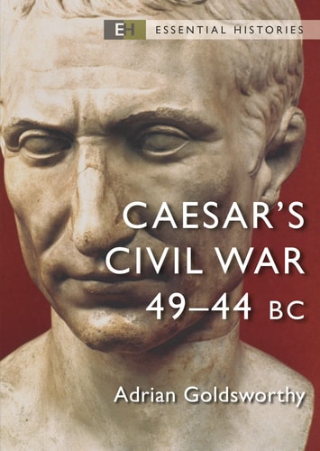 Caesar's Civil War 49–44 BC