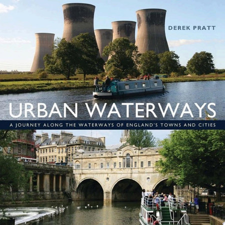 Urban waterways: a window on to the waterways of England's towns and cities