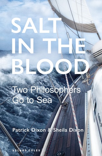 Salt in the Blood Two Philosophers Go to Sea