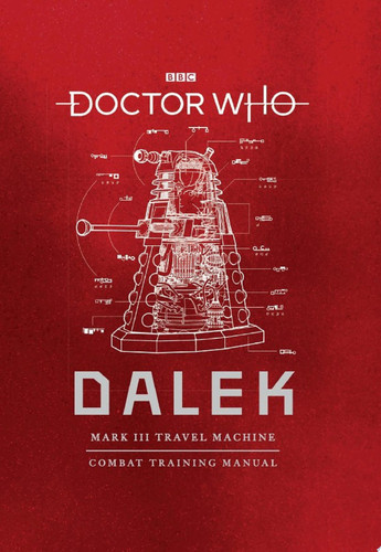 Doctor Who: Dalek Combat Training Manual