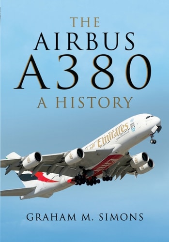 The Airbus A380: A History