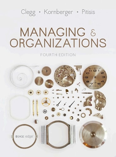 Managing and Organizations An Introduction to Theory and Practice