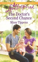 The Doctor's Second Chance (Mills & Boon Love Inspired)