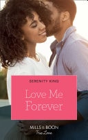 Love Me Forever (The Manning Dynasty, Book 1)