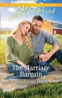 The Marriage Bargain (Family Blessings, Book 4) (Mills & Boon Love Inspired)