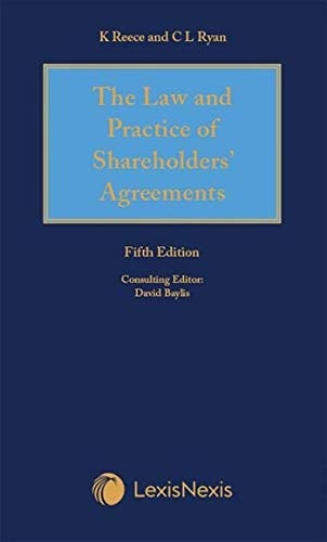 Reece Thomas and Ryan: the Law and Practice of Shareholders' Agreements