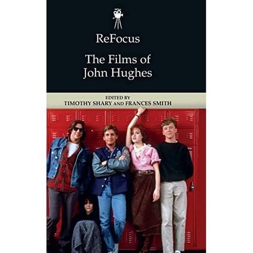 The Films of John Hughes