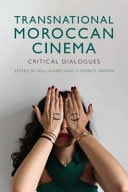Transnational Moroccan Cinema Critical Dialogues