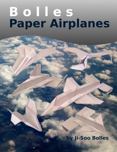 Bolles Paper Airplanes