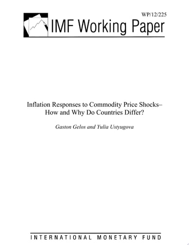 Inflation Responses to Commodity Price Shocks How and Why Do Countries Differ?