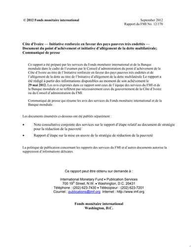 Côte d’Ivoire-Initiative renforcée en faveur des pays pauvres très endettés-Document du point d’achèvement et initiative d’allégement de la dette multilatérale; Communiqué de presse Document du point d’achèvement et Initiative d’allégement de la dette multilatérale ; communiqué de presse