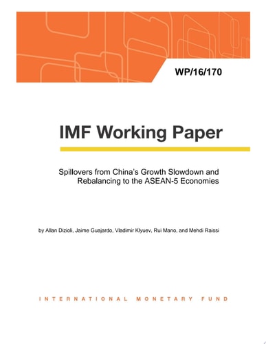 Spillovers from China’s Growth Slowdown and Rebalancing to the ASEAN-5 Economies
