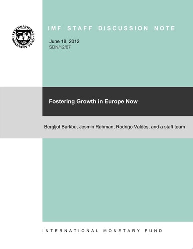 Fostering Growth in Europe Now