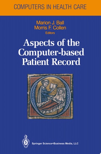 Aspects of the Computer-based Patient Record