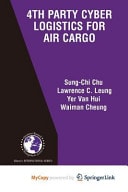 4th Party Cyber Logistics for Air Cargo